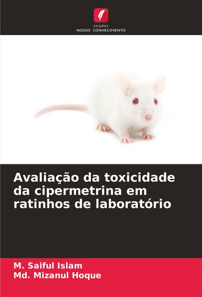 Produktbild: Avalia&ccedil;&atilde;o da toxicidade da cipermetrina em ratinhos de laborat&oacute;rio