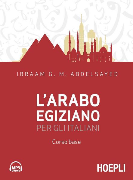 Produktbild: L' arabo egiziano per gli italiani. Corso base