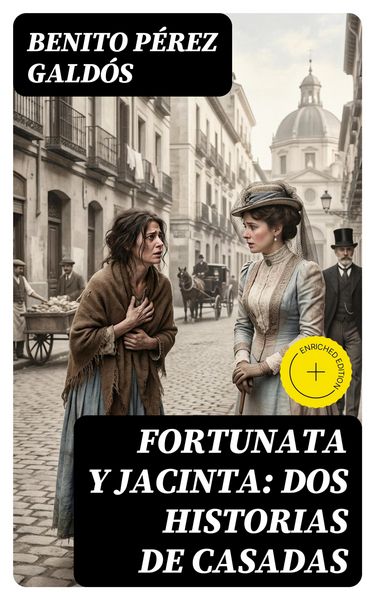 Produktbild: Fortunata y Jacinta: dos historias de casadas