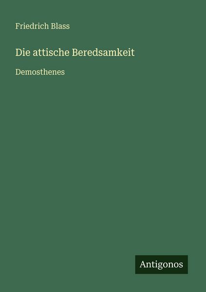 Produktbild: Die attische Beredsamkeit