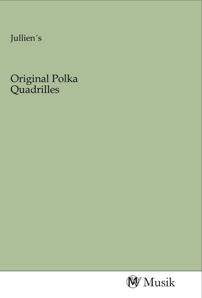 Produktbild: Original Polka Quadrilles