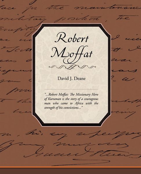 Produktbild: Robert Moffat the Missionary Hero of Kuruman