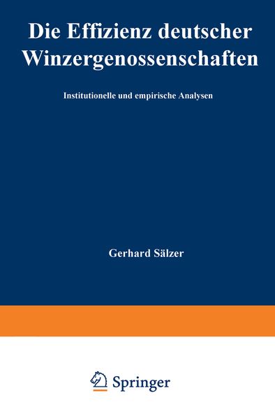 Produktbild: Die Effizienz deutscher Winzergenossenschaften