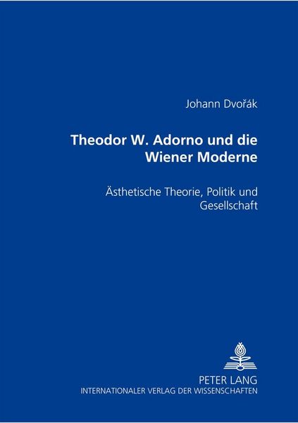 Produktbild: Theodor W. Adorno und die Wiener Moderne