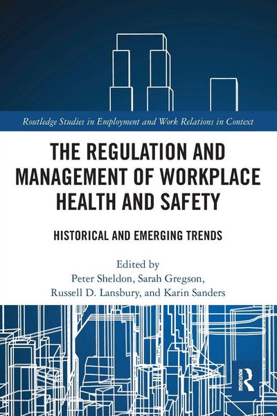 Produktbild: The Regulation and Management of Workplace Health and Safety