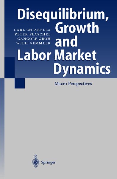 Produktbild: Disequilibrium, Growth and Labor Market Dynamics