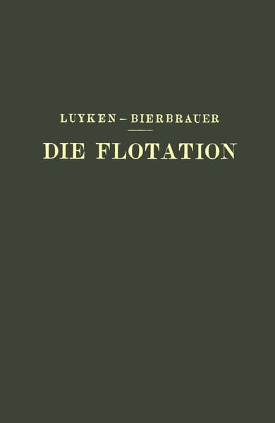 Produktbild: Die Flotation in Theorie und Praxis