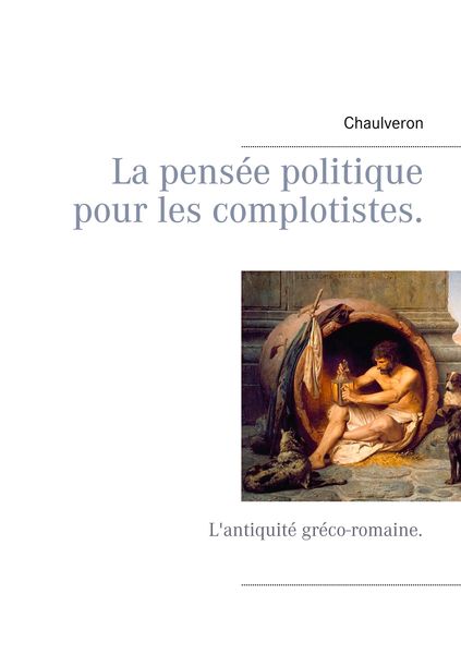 Produktbild: La pens&eacute;e politique pour les complotistes
