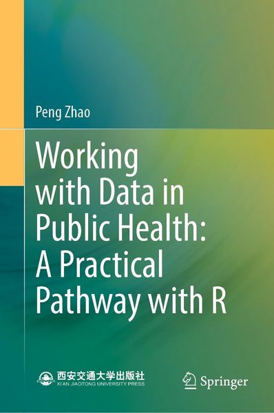 Produktbild: Working with Data in Public Health: A Practical Pathway with R