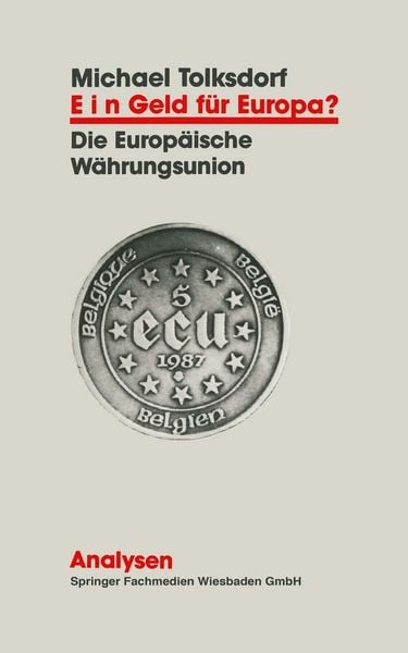 Produktbild: Ein Geld f&uuml;r Europa?