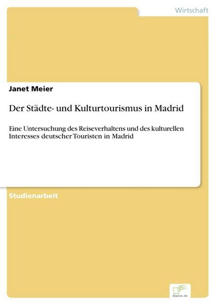 Produktbild: Der St&auml;dte- und Kulturtourismus in Madrid