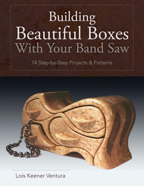 Produktbild: Building Beautiful Boxes with Your Band Saw
