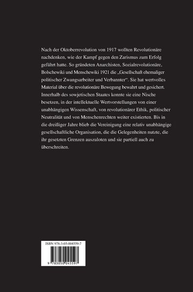 Produktbild: Die Gesellschaft ehemaliger politischer Zwangsarbeiter und Verbannter in der Sowjetunion