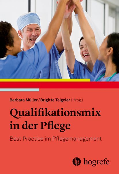 Produktbild: Qualifikationsmix in der Pflege