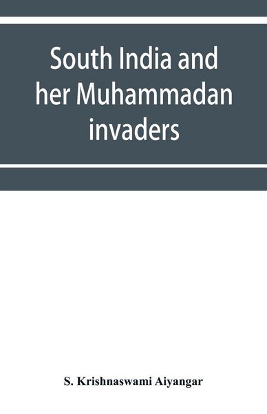 Produktbild: South India and her Muhammadan invaders