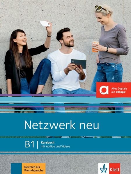 Netzwerk neu B1. Kursbuch mit Audios und Videos