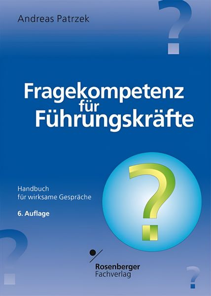 Produktbild: Fragekompetenz f&uuml;r F&uuml;hrungskr&auml;fte