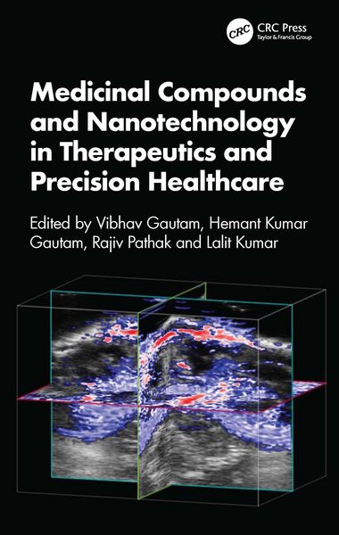 Produktbild: Medicinal Compounds and Nanotechnology in Therapeutics and Precision Healthcare