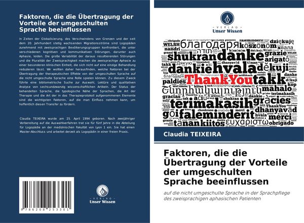 Faktoren, die die Übertragung der Vorteile der umgeschulten Sprache beeinflussen, Taschenbuch von Claudia Teixeira, Verlag Unser Wissen, 9786208253301