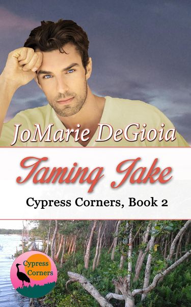 Produktbild: Taming Jake: Cypress Corners Book 2