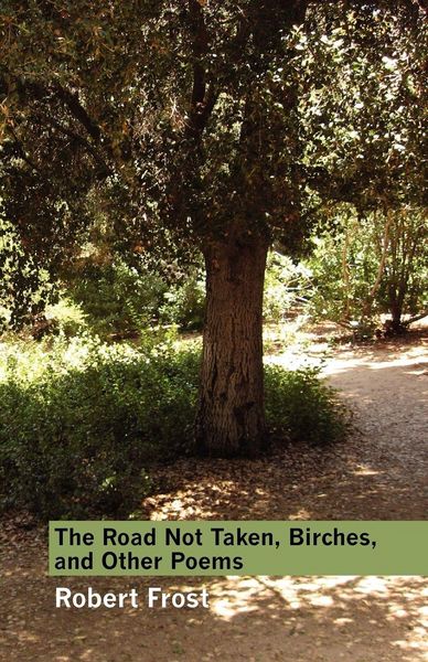 Produktbild: The Road Not Taken, Birches, and Other Poems