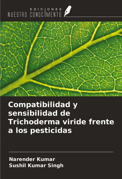 Produktbild: Compatibilidad y sensibilidad de Trichoderma viride frente a los pesticidas