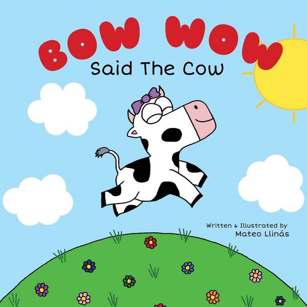 Produktbild: Bow Wow Said The Cow