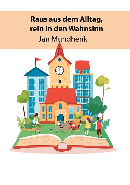Produktbild: Raus in den Alltag, rein in den Wohnsinn