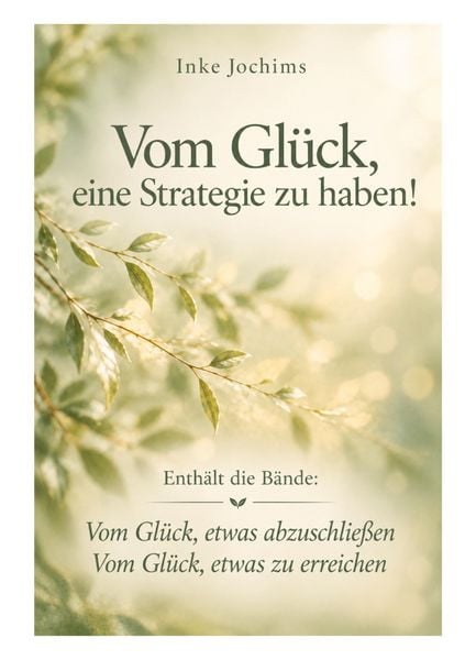 Produktbild: Vom Gl&uuml;ck, eine Strategie zu haben!