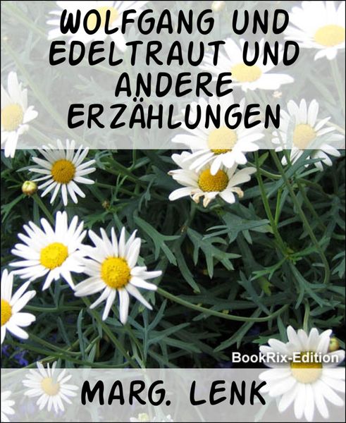 Produktbild: Wolfgang und Edeltraut und andere Erz&auml;hlungen