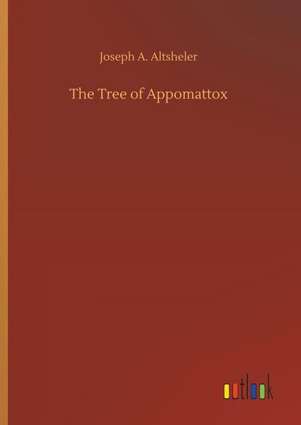 Produktbild: The Tree of Appomattox