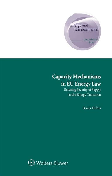 Produktbild: Capacity Mechanisms in EU Energy Law