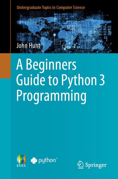 Produktbild: A Beginners Guide to Python 3 Programming