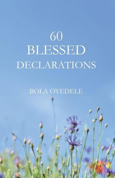 Produktbild: Oyedele, B: 60 Blessed Declarations