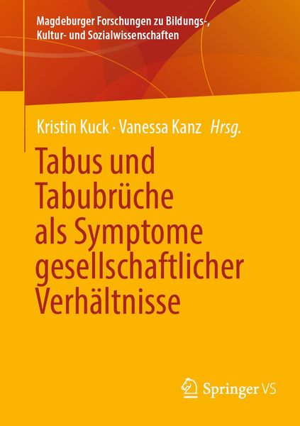Produktbild: Tabus und Tabubr&uuml;che als Symptome gesellschaftlicher Verh&auml;ltnisse