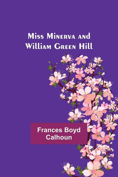 Produktbild: Miss Minerva and William Green Hill