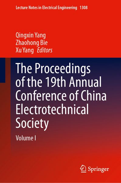 Produktbild: The Proceedings of the 19th Annual Conference of China Electrotechnical Society