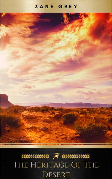 Produktbild: The Heritage of the Desert: A Novel