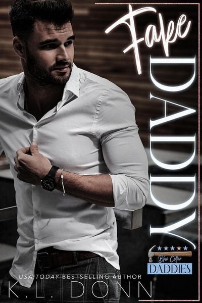 Produktbild: Fake Daddy (Blue Collar Daddies, #4)