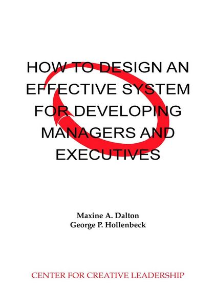 Produktbild: How to Design an Effective System for Developing Managers and Executives