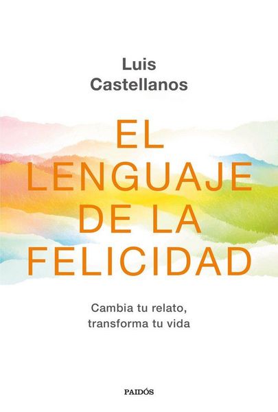 Produktbild: El lenguaje de la felicidad