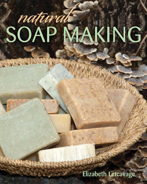 Produktbild: Natural Soap Making