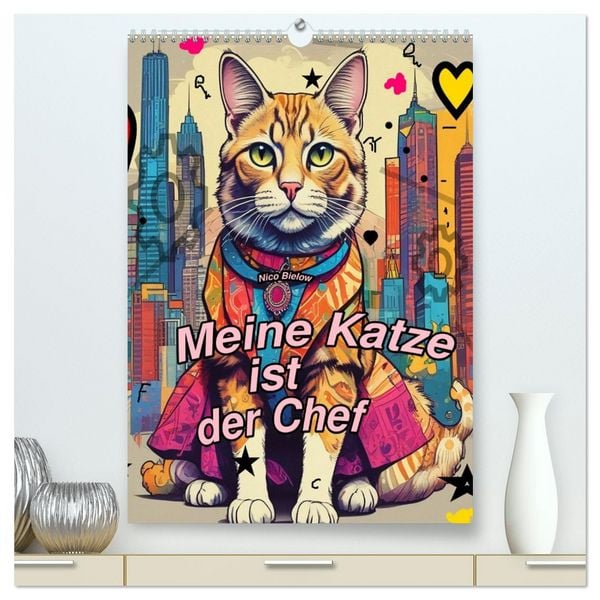 Produktbild: Meine Katze ist der Chef (hochwertiger Premium Wandkalender 2026 DIN A2 hoch), Kunstdruck in Hochglanz