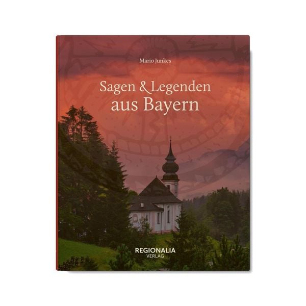 Produktbild: Sagen & Legenden aus Bayern