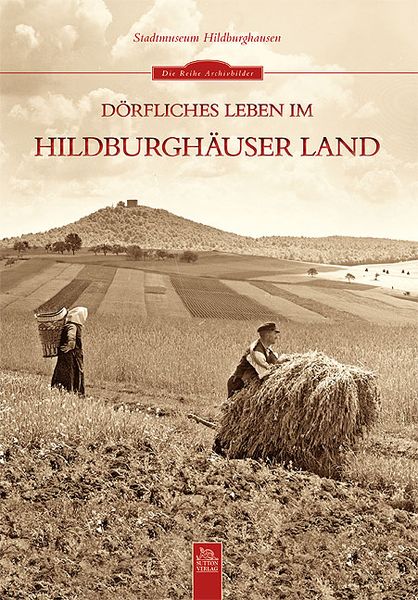 Produktbild: D&ouml;rfliches Leben im Hildburgh&auml;user Land