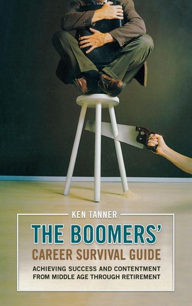 Produktbild: The Boomers' Career Survival Guide