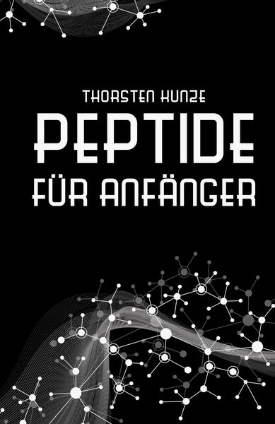 Produktbild: Peptide f&uuml;r Anf&auml;nger