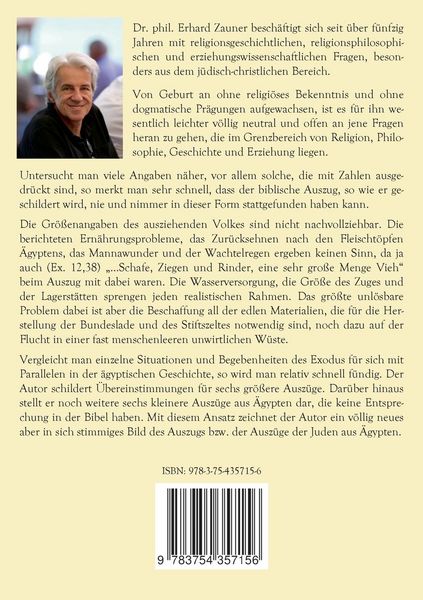 Produktbild: Die Unm&ouml;glichkeit des biblischen Auszugs und der mehrfache Auszug aus &Auml;gypten