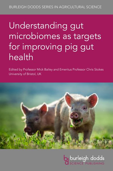 Produktbild: Understanding gut microbiomes as targets for improving pig gut health