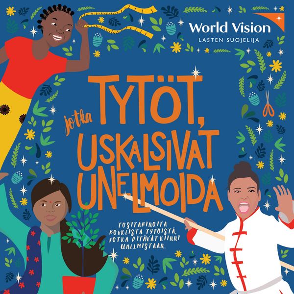 Produktbild: Tyt&ouml;t, jotka uskalsivat unelmoida